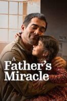 Layarkaca21 LK21 Dunia21 Nonton Film A Father’s Miracle (2025) Subtitle Indonesia Streaming Movie Download