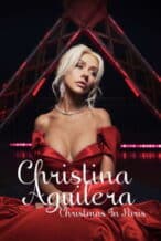 Nonton Film Christina Aguilera: Christmas in Paris (2025) Subtitle Indonesia Streaming Movie Download