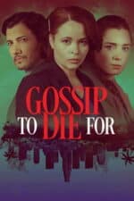 Gossip to Die For (2024)