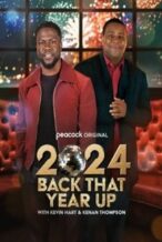Nonton Film 2024 Back That Year Up with Kevin Hart & Kenan Thompson (2024) Subtitle Indonesia Streaming Movie Download