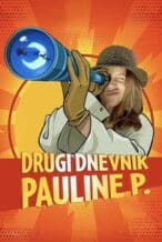 Nonton Film The Second Diary of Paulina P. (2025) Subtitle Indonesia Streaming Movie Download