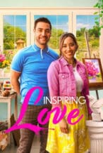 Nonton Film Inspiring Love (2023) Subtitle Indonesia Streaming Movie Download
