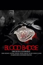 Nonton Film Blood Badge (2025) Subtitle Indonesia Streaming Movie Download