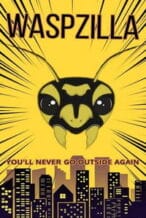 Nonton Film Waspzilla (2024) Subtitle Indonesia Streaming Movie Download