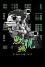 Nonton Film Stranger Eyes (2024) Subtitle Indonesia Streaming Movie Download
