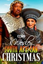 Nonton Film A Wesley South African Christmas (2024) Subtitle Indonesia Streaming Movie Download