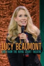 Nonton Film Lucy Beaumont: Live From The Royal Court Theatre (2024) Subtitle Indonesia Streaming Movie Download