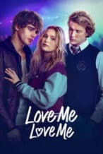 Nonton Film Love Me Love Me (2026) Subtitle Indonesia Streaming Movie Download