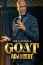 Nonton Film Chris Spencer: GOAT Adjacent (2026) Subtitle Indonesia Streaming Movie Download