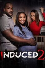 Nonton Film Induced 2 (2024) Subtitle Indonesia Streaming Movie Download