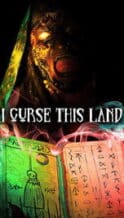 Nonton Film I Curse This Land (2024) Subtitle Indonesia Streaming Movie Download