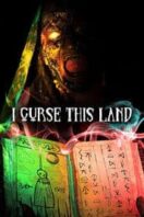 Layarkaca21 LK21 Dunia21 Nonton Film I Curse This Land (2024) Subtitle Indonesia Streaming Movie Download