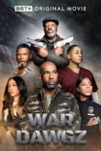 Nonton Film War Dawgz (2025) Subtitle Indonesia Streaming Movie Download