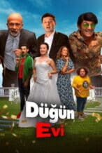 Nonton Film Düğün Evi (2025) Subtitle Indonesia Streaming Movie Download