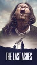 Nonton Film The Last Ashes (2023) Subtitle Indonesia Streaming Movie Download