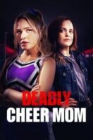 Layarkaca21 LK21 Dunia21 Nonton Film Deadly Cheer Mom (2022) Subtitle Indonesia Streaming Movie Download