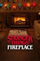 Layarkaca21 LK21 Dunia21 Nonton Film Stranger Things: Fireplace (2025) Subtitle Indonesia Streaming Movie Download
