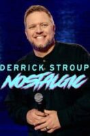 Layarkaca21 LK21 Dunia21 Nonton Film Derrick Stroup: Nostalgic (2026) Subtitle Indonesia Streaming Movie Download