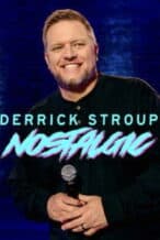 Nonton Film Derrick Stroup: Nostalgic (2026) Subtitle Indonesia Streaming Movie Download