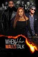 Layarkaca21 LK21 Dunia21 Nonton Film When Her Walls Talk (2024) Subtitle Indonesia Streaming Movie Download