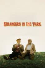 Nonton Film Strangers in the Park (2026) Subtitle Indonesia Streaming Movie Download
