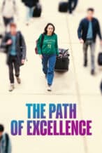 Nonton Film The Path of Excellence (2023) Subtitle Indonesia Streaming Movie Download
