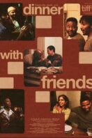 Layarkaca21 LK21 Dunia21 Nonton Film Dinner with Friends (2025) Subtitle Indonesia Streaming Movie Download