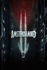 Amsterdamned II (2025)