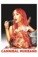 Layarkaca21 LK21 Dunia21 Nonton Film Cannibal Mukbang (2025) Subtitle Indonesia Streaming Movie Download