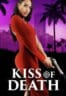 Layarkaca21 LK21 Dunia21 Nonton Film Kiss of Death (2024) Subtitle Indonesia Streaming Movie Download