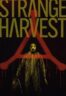 Layarkaca21 LK21 Dunia21 Nonton Film Strange Harvest (2025) Subtitle Indonesia Streaming Movie Download