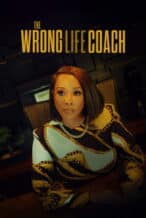 Nonton Film The Wrong Life Coach (2024) Subtitle Indonesia Streaming Movie Download