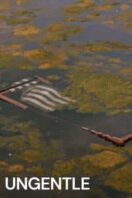 Layarkaca21 LK21 Dunia21 Nonton Film Ungentle (2022) Subtitle Indonesia Streaming Movie Download