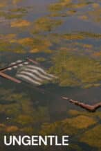 Nonton Film Ungentle (2022) Subtitle Indonesia Streaming Movie Download