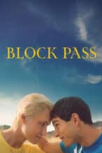 Nonton Film Block Pass (2025) Subtitle Indonesia Streaming Movie Download