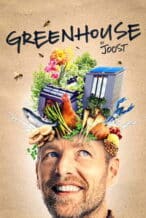 Nonton Film Greenhouse by Joost (2022) Subtitle Indonesia Streaming Movie Download