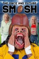 Layarkaca21 LK21 Dunia21 Nonton Film The Once and Future Smash (2022) Subtitle Indonesia Streaming Movie Download