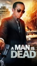 Nonton Film A Man Is Dead (2025) Subtitle Indonesia Streaming Movie Download