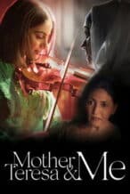 Nonton Film Mother Teresa & Me (2022) Subtitle Indonesia Streaming Movie Download