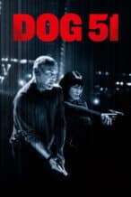 Nonton Film Dog 51 (2025) Subtitle Indonesia Streaming Movie Download