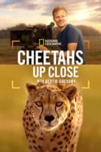 Nonton Film Cheetahs Up Close with Bertie Gregory (2026) Subtitle Indonesia Streaming Movie Download