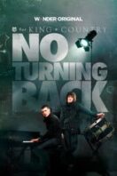 Layarkaca21 LK21 Dunia21 Nonton Film for KING + COUNTRY: NO TURNING BACK (2025) Subtitle Indonesia Streaming Movie Download