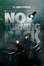Nonton Film for KING + COUNTRY: NO TURNING BACK (2025) Subtitle Indonesia Streaming Movie Download