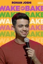 Nonton Film Wake N Bake by Rohan Joshi (2020) Subtitle Indonesia Streaming Movie Download