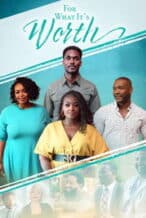 Nonton Film For What It’s Worth (2024) Subtitle Indonesia Streaming Movie Download