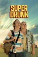 Layarkaca21 LK21 Dunia21 Nonton Film Super Drunk (2023) Subtitle Indonesia Streaming Movie Download