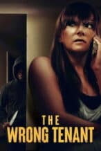 Nonton Film The Wrong Tenant (2022) Subtitle Indonesia Streaming Movie Download