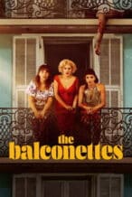 Nonton Film The Balconettes (2024) Subtitle Indonesia Streaming Movie Download