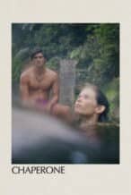 Nonton Film Chaperone (2025) Subtitle Indonesia Streaming Movie Download