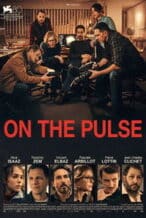 Nonton Film On the Pulse (2024) Subtitle Indonesia Streaming Movie Download